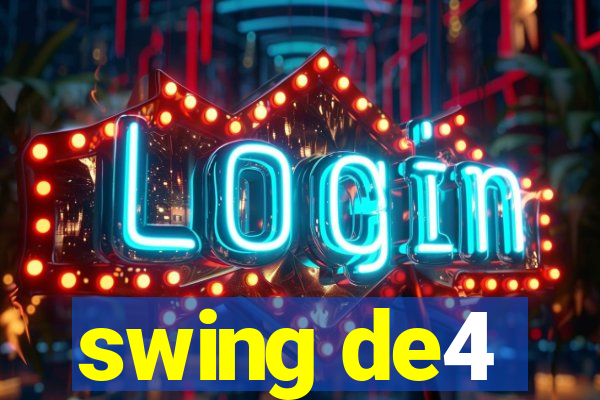 swing de4